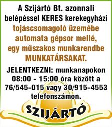 fejlődési lehetőség OPERÁTOR (női, férfi) munkatársakat keresünk.