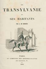 16 Központi Antikvárium Erdély 24. De Gerando, (Ágost) A.: La Transylvanie et ses habitants. I-II. kötet. Paris, 1845. (Guiraudet et Jouaust.) (12)+427p.+8t. (lith.)+1 színes, kihajt. térk. (lith.); (4)+403p.