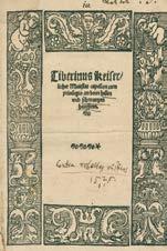 48 Központi Antikvárium A reformáció 500 éve 122. (Beuschel, Johannes Matthias) Tiberinus: -- Keiserlicher Maiestat capellon cum privilegio an denn hellen und schwartzen hauffenn (Speyer, 1525.