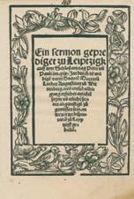 52 Központi Antikvárium 138. Luther, Martin: Ein Sermon geprediget zu Leiptzigk auff dem Schloss am tag Petri un(d) Pauli im XIX. Jar... (Augsburg, 1519. Hans Froschauer.) (10)p.