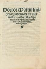 ) (16)p. Első kiadás. A Luther és Johannes Agricola követői között zajlott, ún. antinomista vita (1537-1540) egyik darabja. A gerincén papírcsíkkal. First edition. Unbound. VD 16 L 4440.