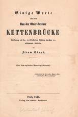 20 000,- 30 000,- Széchenyi István gróf és kora 152. Clark, Adam: Einige Worte über den Bau der Ofner-Pesther Kettenbrücke.