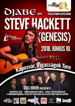 2018. június 10. 18:00 Djabe with Steve Hackett (Genesis) Jegyár: 2000 Ft Helyszín: Vigasságok tere, Kaposvár Jegyvásárlás: Tourinform iroda, 7400 Kaposvár, Fő u. 8., 82/512-921, kaposvar@tourinform.