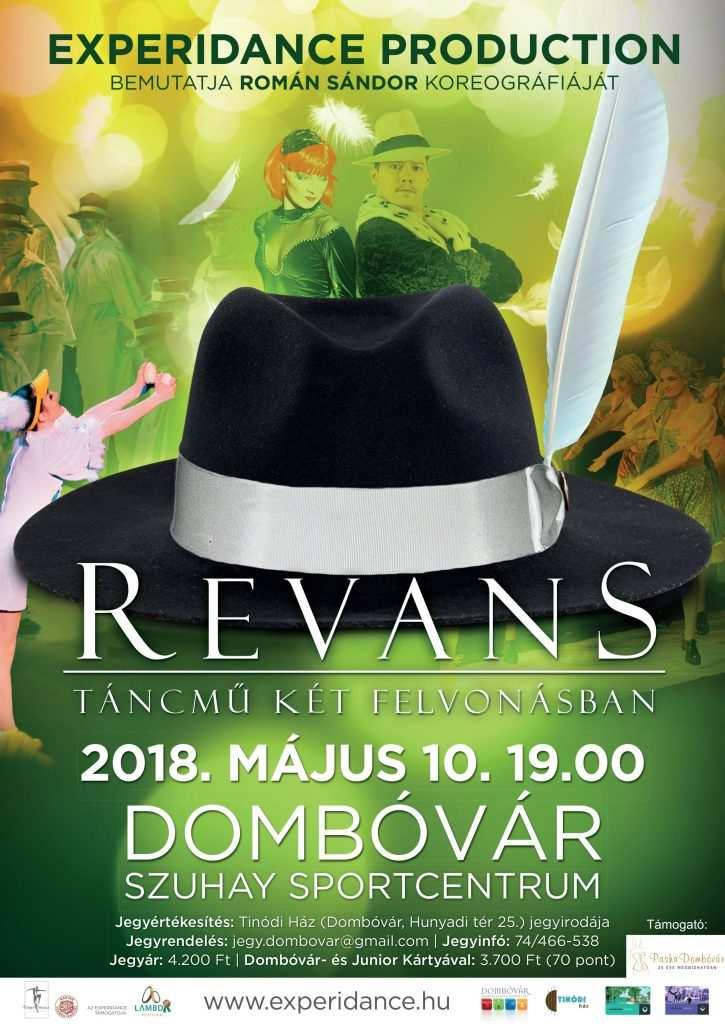 19:00 Revans Experidance Production bemutatja Román Sándor koreográfiáját Jegyár: 4200 Ft Helyszín: Tinódi Ház, 7200 Dombóvár, Hunyadi tér 25.