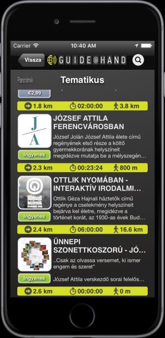 néven ingyenesen elérhetővé, letölthetővé tettük a felhasználók számára a GUIDE@HAND Budapest okostelefonos alkalmazásban. (9.a. ábra, 9.b. ábra, 9.c. ábra) 9.a. ábra: Teljes séta elérhetősége, letöltése 9.