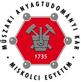 Miskolci Egyetem Műszaki Anyagtudományi Kar Kerpely