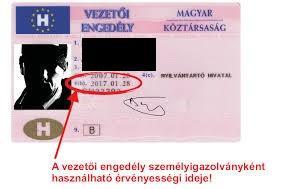 A vezetői okmány (mint igazolvány) érvényességét a kártya elülső oldalán található lejárati dátum jelöli. Kérjük mindegyik ellenőrzését végezze el!