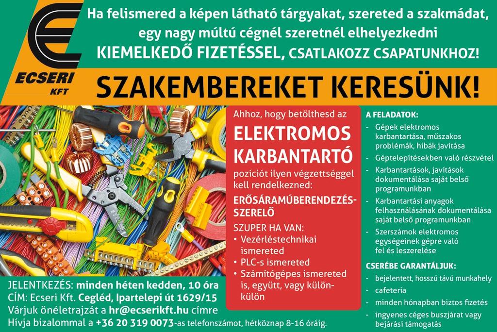 Előny: hasonló munkakör betöltése, gyakorlat; erjesztésben való jártasság. mezesolga@gmail. com +36 20 298 0596 CEGLÉDI székhelyű Siracusa Kft.