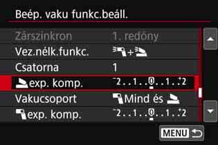 Egyedi vezeték nélküli vakus fényképezésk Vaku-expozíciókompenzáció Ha a [Vaku mód] beállítása [E-TTL II], beállítható a vakuexpozíciókompenzáció értéke.