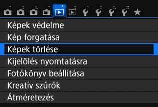 L Képek törlése Egyenként kiválaszthatja és törölheti a felesleges képeket, illetve egyetlen lépésben is törölheti az összeset. A védett képek (302. oldal) nem törlődnek.