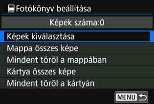 Egyszerre egy kép megadása 1 2 3 Válassza a [Fotókönyv beállítása] opciót. A [x1] lapon válassza a [Fotókönyv beállítása] lehetőséget, majd nyomja meg a <0> gombot.