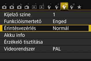 d Az érintőképernyő kezelése 3 Érintésvezérlés beállításai 1 2 Válassza ki az [Érintésvezérlés] funkciót. A [53] lapon válassza az [Érintésvezérlés] lehetőséget, majd nyomja meg a <0> gombot.