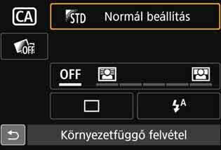 C Kreatív automatikus fényképezés <C> módban a következő funkciókat állíthatja be a fényképezéshez: (1) Extra effektusos felvétel, (2) Környezetfüggő felvétel, (3) Elmosódott háttér, (4)