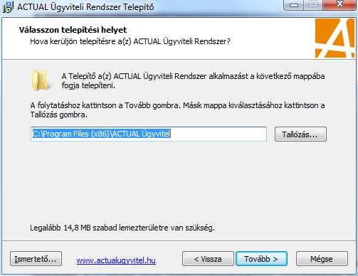 A telepítés helyének a következőt javasoljuk: C:\Program Files\Actual, de természetesen a program máshová is telepíthető.
