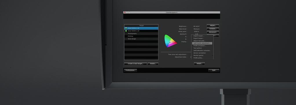 Pontos és gyors hardveres kalibrálás A ColorNavigator szoftverrel gyorsan, egyszerűen és nagy fokú színpontossággal végezhető el a monitor kalibrálása: A készülék a kalibrációs adatokat közvetlenül a