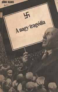 Központi Antikvárium 41 109., 110., 111., 112. tétel 109. (Böhm Vilmos): A nagy tragédia Wien-Leipzig, (1933.) E. Prager-Verlag. 77+(2)p.
