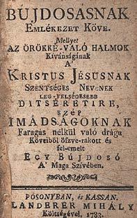 Enyhén foltos, kiadói papírkötésben. Slightly stained, original hardpaper. Szüry: 419. 20 000,- 4. (Bethlen Katalin): Bújdosásnak Emlékezet Köve. Mellyet.