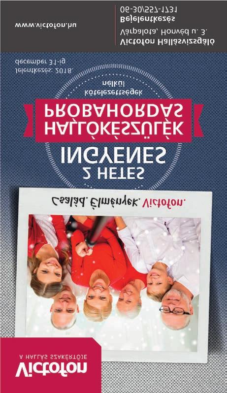 hu elektronikus, vagy az INOTAL Zrt. (8100 Várpalota, Fehérvári út 26.) címeken, illetve a +36 88 544 100 telefonszámon.