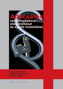 A személygépkocsi-tulajdonosoknak évente mintegy 1000 milliárd forinttal kellene több adót fizetniük, ha az autójuk magánhasználatát nem céges költségként számolnák el.