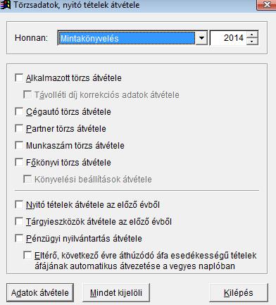 KETTŐS KÖNYVVITEL 15 elképzelhető, hogy a tételt újra átveszi, vagy egy új tételt nem vesz át a program attól függően, hogy a korábban átvett tételek között talál-e naplósorszám azonosságot!