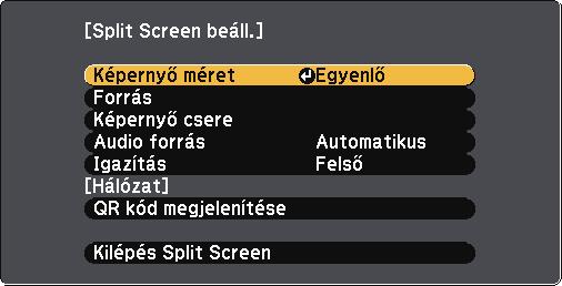 Két kép egyidejű kivetítése 54 Az osztott képernyős funkció segítségével egyszerre vetíthet ki két képet különböző képforrásokról.