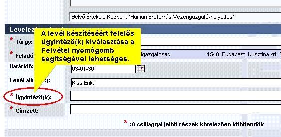 Ezt követően az Elektronikus Iratkezelő Rendszer adott funkcióinak bemutat sa következik.