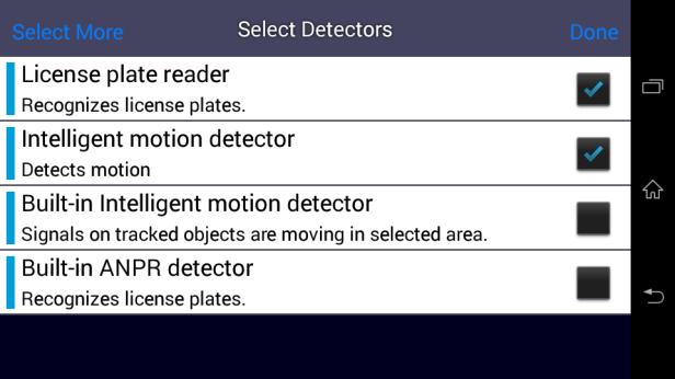 A Select More gomb segítségével visszatérhet a kameralistához, egy másik kamera detektorainak kiválasztására.