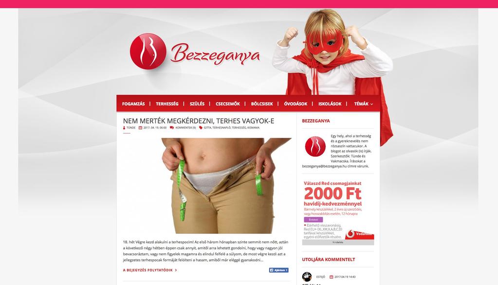 BEZZEGANYA - CSALÁD A Bezzeganyán hétköznap naponta két poszt jelenik meg, hétvégén egy. A posztok jelentős részét az olvasók írják, mely szerkesztés után kerül fel az oldalra.