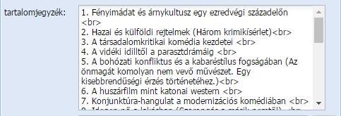Tárgyszavaktól a célközönségig TÁRGY: kulcsszavak, a dokumentum tárgyára, témájára utaló kifejezések. Kérünk minél többet beírni a könnyebb kereshetőség érdekében, kötelező mező!