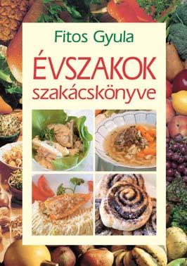 Ezernél is több kitűnő recept minden évszakban, minden