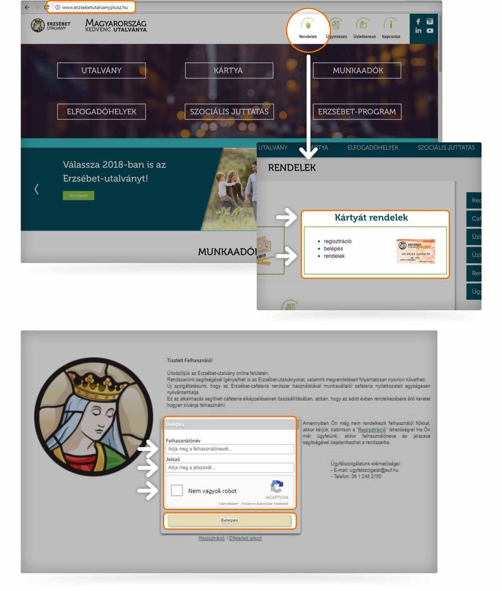 I. Belépés az Online Megrendelői Felületre Nyissa meg a www.erzsebetutalvany.hu honlapot. Kattintson a Rendelek/ Kártyát rendelek/rendelek menüpontra.