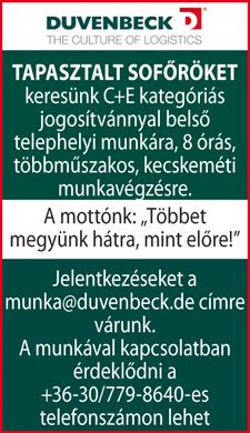 Telefon: 06-30/722-72-82 NEMZETKÖZI gépkocsivezetőt keresünk 24 tonnás nyerges szerelvényre. Állandó munkák, 4-5 napos körök, jó kereseti lehetőség.