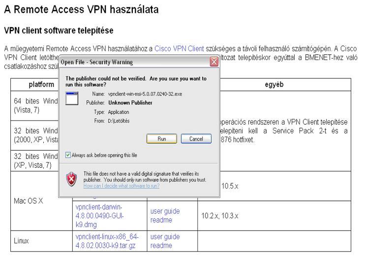 ... majd telepítés és futtatás, ami eltarthat egy kis ideig. VPN kapcsolat beállítása A fenti windows telepítő az itt megadott beállításokat megteszi automatikusan telepítéskor.