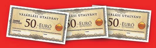 Nyerje meg a Családi Könyvklub vásárlási utalványát 50,- Euró értékben! NYEREMÉNY!
