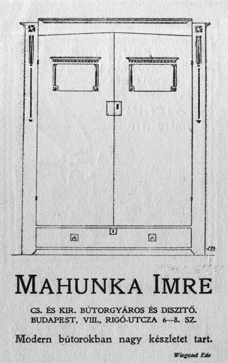 Margittai Zsuzsa 3b. Toroczkai Wigand Ede: Szekrényterv, 1900 körül Budapest, Iparművészeti Múzeum, KRTF 1493 3a. Mahunka Imre céghirdetőkártyája.