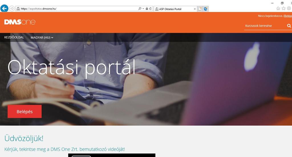 Bejelentkezés és regisztráció Az Oktatási Portál a http://aspoktatas.dmsone.hu, illetve https://aspoktatas.dmsone.hu linkeken érhető el. A Portálra a Belépés gombra kattintva tud bejelentkezni.
