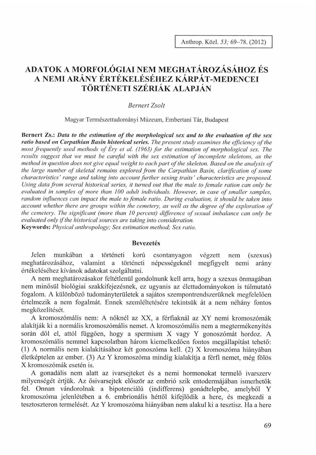 Anthrop. Közi. S3; 69-78.