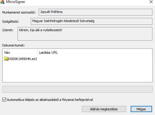 elhelyezett pipa törlésével), majd a Hivatkozás megnyitása gomb megnyomását követően betölti az aláíró tanúsítványt és rákérdez az aláírás