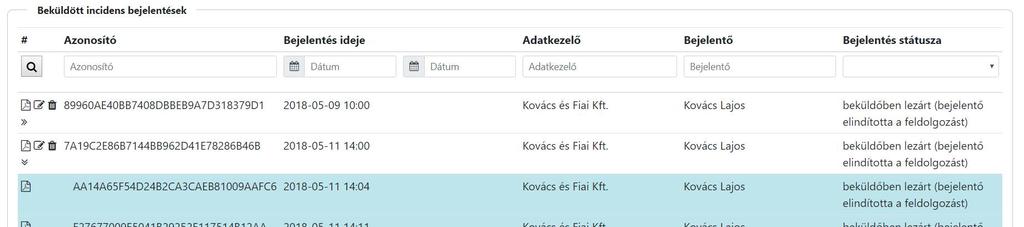 FONTOS!!! A regisztráció nélküli belépéssel a felhasználó csak azt az egy bejelentést (illetve az ahhoz fűzött kiegészítéseket) láthatja a listában, amire az egyedi URL-je az elérést biztosítja!