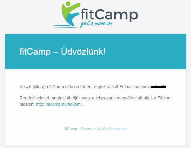Ezzel regisztráltál is a fitcamp rendszerében. Mostantól kezdve 30 napig elérhető számodra az első ingyenes fitcamp óra!