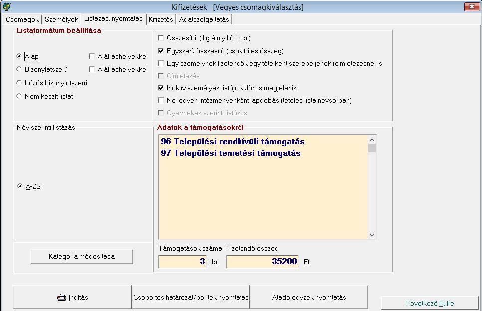 Címletezés : Elkészíti a pénzügyi csomaghoz a címletezést.