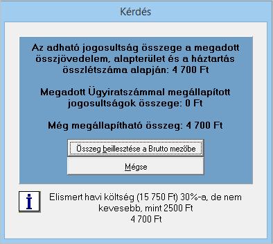 Az összeg kiszámolásához beépítettünk egy funkciót, ami a háztartásra vonatkozó adatok megadásakor (29.