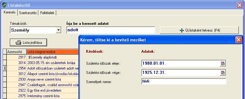 A listában szereplő egyetlen feltétel sorát módosítsuk a 45. ábra szerint: változónév: SZEMELY.SZULDAT, reláció: =, típus: Dátum, dátum: 2003.05.15.