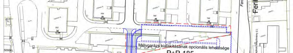 Városrendezési szempontból ez a kialakítás a legkedvezőbb, de költséges megoldás.
