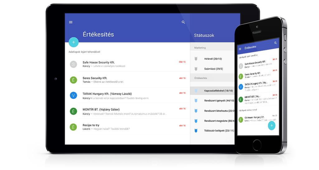 6.3. Használja rendszerét mobileszközön is Bárhonnan el tudja érni a MiniCRM-et, így nem lesz többé az asztali gépéhez kötve.