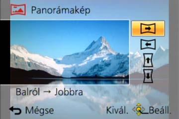 Alkalmazás (felvételkészítés) Panorámaképek készítése [Panorámakép] üzemmód A képhatások vagy a felvétel irányának megváltoztatása Nyomja meg a gombot A gombbal válassza ki a rögzítés irányát, és