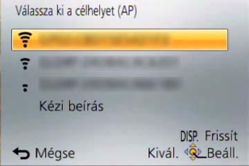 Wi-Fi/NFC Tudnivalók a csatlakoztatásról Ha nem biztos a WPS-kompatibilitásban (csatlakozás [Listából] eljárással) Keressen elérhető vezeték nélküli hozzáférési pontokat.