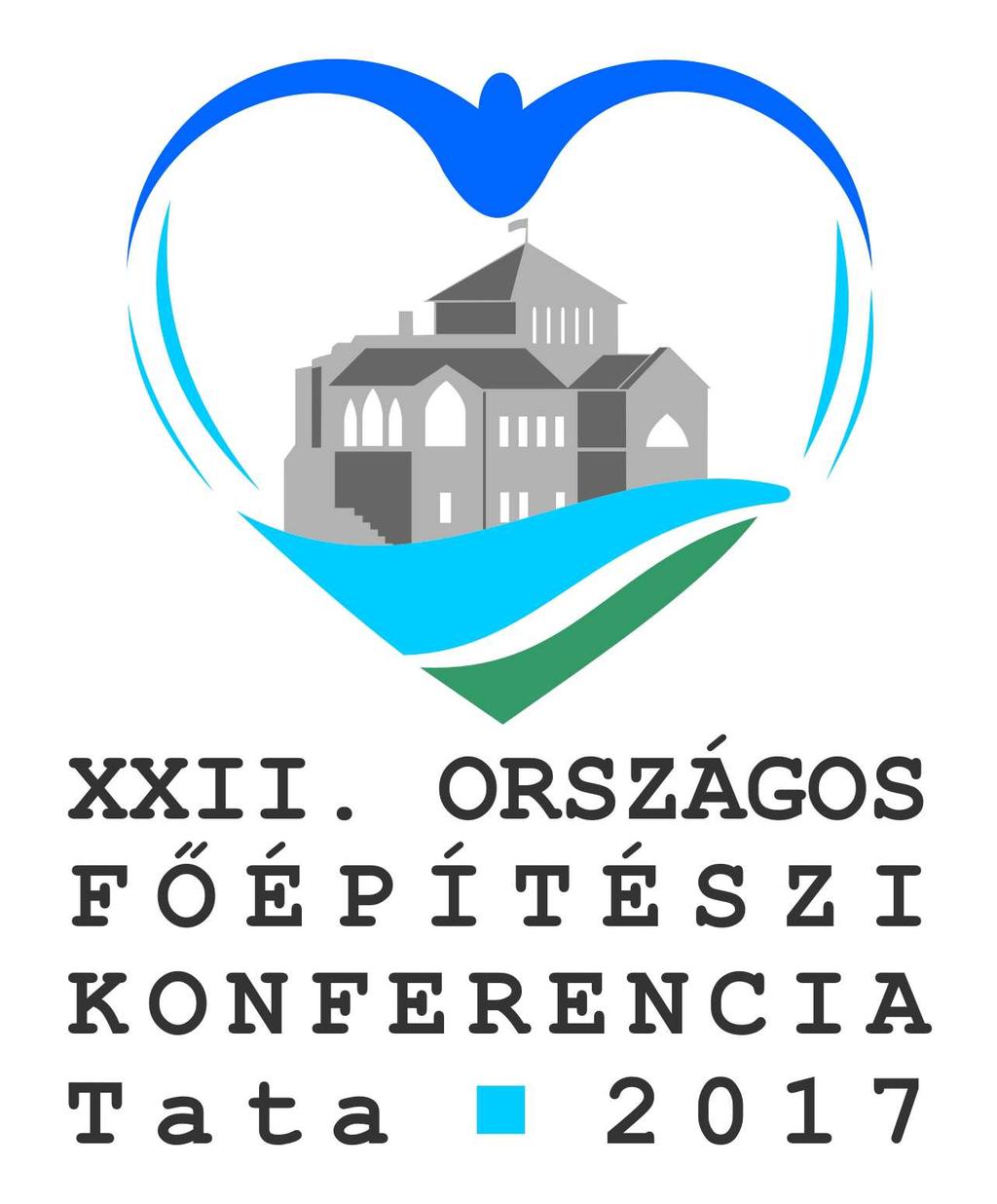 XXII. ORSZÁGOS FŐÉPÍTÉSZI KONFERENCIA TATA, 2017. AUGUSZTUS 23-25. TÉMA CSALÁD A VÁROSBAN MOTTÓ OTTHONUNK KŐBŐL, VÍZBŐL, SZERETETBŐL RÉSZLETEK www.foepiteszek.hu; www.fok.tata.hu PROGRAM 1.NAP 2016.