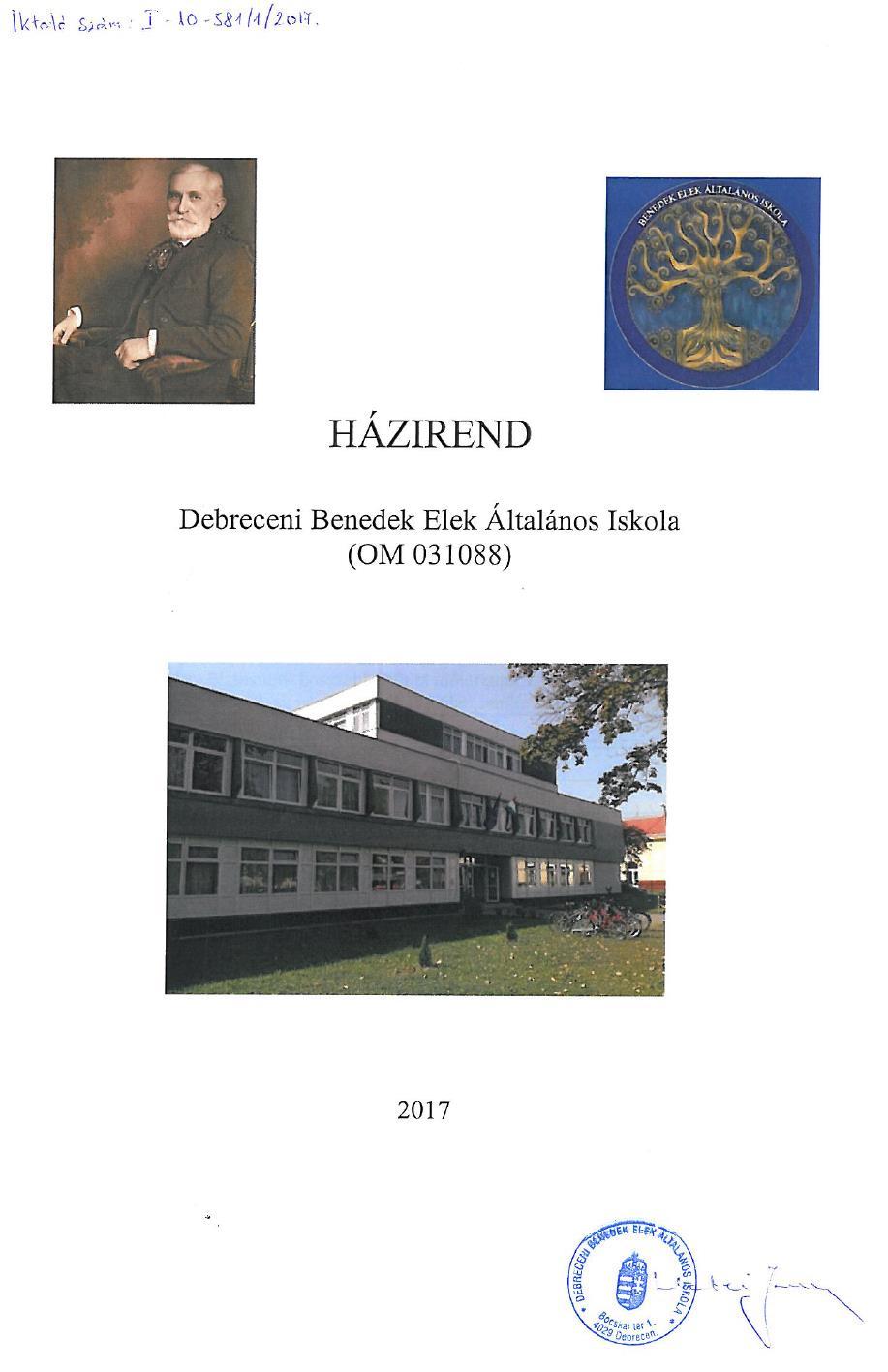 Debreceni Benedek Elek Általános Iskola - Házirend TARTALOM - PDF Free  Download