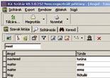 A HÓNAP ESZKÖZE GYAKORLAT Freeware A HÓNAP WEBOLDALA 8 JGL SZÓTÁR OPERÁCIÓS RENDSZER: NYELV: Win 9x, Me, 000, XP, Vista magyar Univerzális szótár Egy igazán hiánypótló programot üdvözölhetünk a